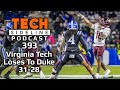 TSL Podcast 393: Virginia Tech Vs Duke Recap