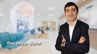 PhD, Uzm Dr. Fərid Qaralov İxtisas: Neyrocərrah Mövzu: Baş beyın şişləri