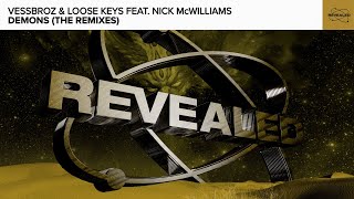 Vessbroz \u0026 Loose Keys feat. Nick McWilliams - Demons (1BY1 Remix) [FREE DOWNLOAD]