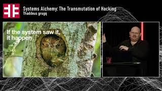 t2/2024 - Systems Alchemy: The Transmutation of Hacking (Thaddeus grugq)