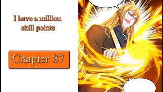 I have a million skill points chapter 87 English (Word N° 87: Want to run! No way)