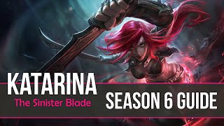 League of Legends Katarina Guide | Season 6 | Patch 6.8