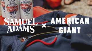 Sam Adams X American Giant: American Crafted