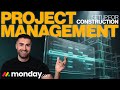 Project Management Setup For Construction In Monday.com | Monday.com For Construction | 2026