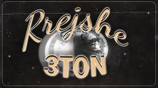 3TON - RREJSHE prod. by NAJ