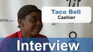 Taco Bell Interview - Cashier