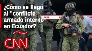 Las razones del decreto de "conflicto armado interno" de Noboa en Ecuador