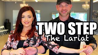 Country Two Step Dance - The Lariat