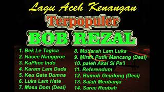 Download Mp3 Lagu Aceh Bob Rezal Terpopuler
