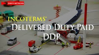 WHAT IS DDP DELIVERED DUTY PAID