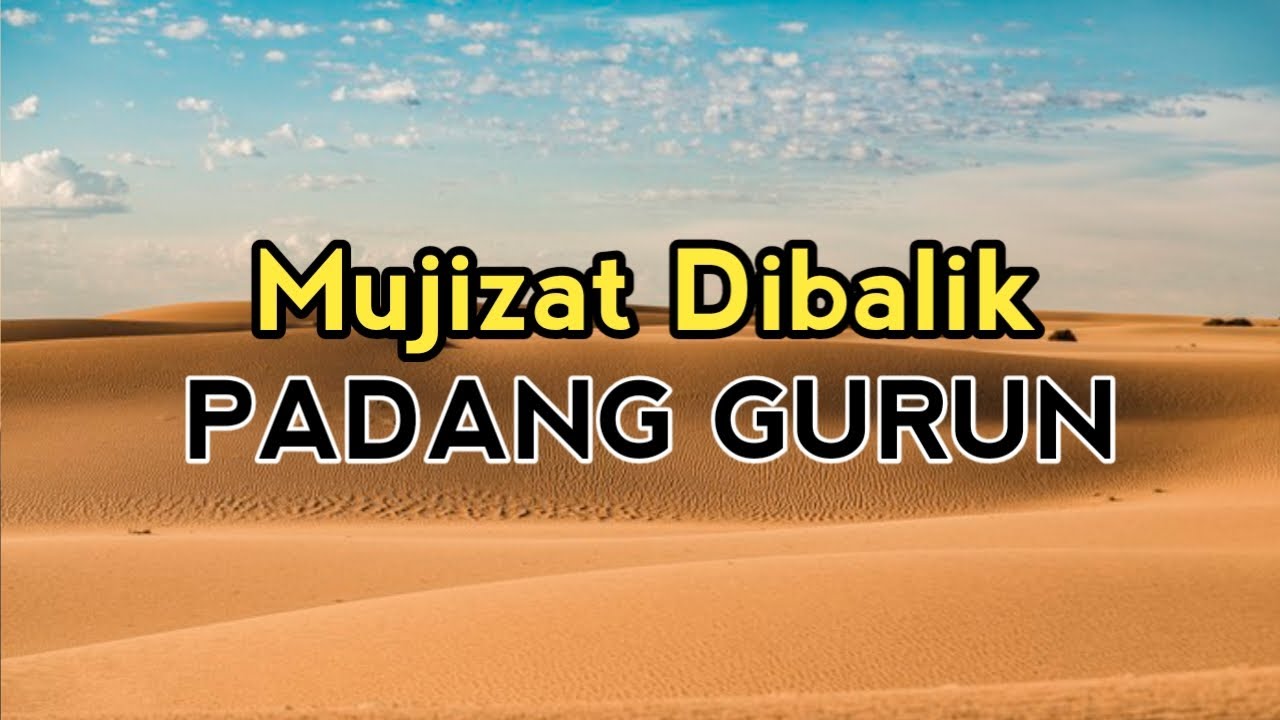 Renungan MUJIZAT DIBALIK PADANG GURUN - Renungan Pagi - Renungan Harian ...