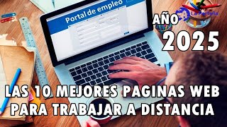 PAGINAS WEB PARA TRABAJAR A DISTANCIA EN ESPAÑOL 2025