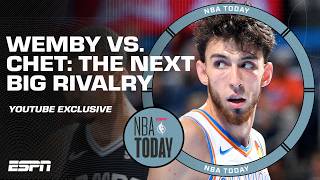 Windy: the Chet vs. Wemby rivalry is 'THE BEGINNING OF SOMETHING SPECIAL' | NBA Today YT Exclusive