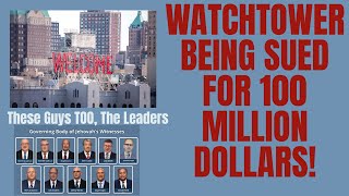 Souza vs Watchtower: $100 Million Case