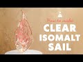 How to make Clear Isomalt Sail