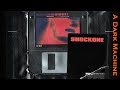 Ranking ShockOne's A Dark Machine LP