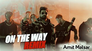 On The Way Song DJ Remix | Khasa Aala Chahar | KD | New Haryanvi DJ Remix Song 2022 | Amit Malsar
