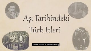 Aşı Tarihindeki Türk İzleri