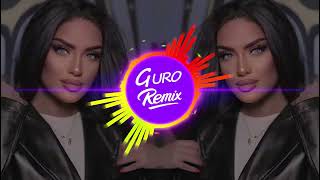 Naz Dej - Leylayim Ben Sana (Guro Remix)