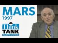 Should we send men to Mars? (1997) | THINK TANK