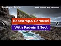 Bootstrap 4 Fading Carousel Slider | Slider With Fade Effect | Basics Slider Change Slide Fade In