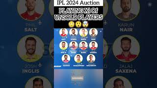 An XI of unsold players from the IPL 2024 auction! 👀 😲🤯💥 #ipl #cricket #ipl2024 #india