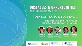 Where Do We Go Now?: The Politics and Policies of Climate Adaptation in Kansas