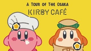 Kirby Café Osaka: Photo Tour | Part 1