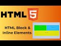 HTML Block vs Inline Elements | Beginner Guide to HTML Layout
