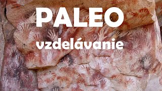 Na Vŕšku #103 - Paleo vzdelávanie