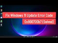 Fix Windows 11 Update Error Code 0x800700b7 (Solved)