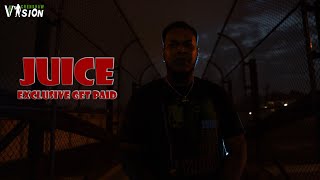 EXCLUSIVE GET PAID | JUICE (Music Video) Directed By @CrenshawVision