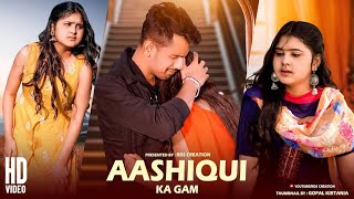 Aashiqui Ka Gum  Sad Love Story  Salman Ali   Sad Song  Himesh Reshammiya   kamalesh   cutealbum ❤🔥🥰