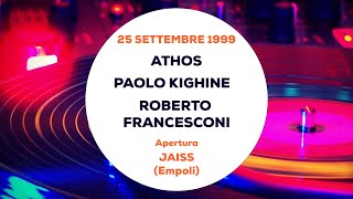 Athos, Paolo Kighine, e Roberto Francesconi - Apertura Jaiss (Empoli) 25-9-1999