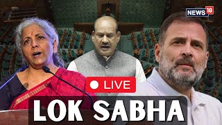 Lok Sabha LIVE | Lok Sabha LIVE Today | Parliament Budget Session LIVE | Lok Sabha Proceeding | N18L