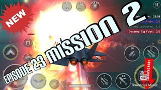 GUNSHIP BATTLE episode 23 mission 2