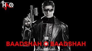 Baadshah O Baadshah VIDEO | Baadshah | DJ Haq | Shah Rukh Khan | Twinkle Khanna | Bollywood Remix