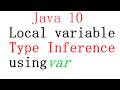 Local variable Type inference using var in java 10 |  learn java  |  Java concepts by Jay tutorial