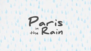Lauv - Paris In The Rain (Lyric Video)
