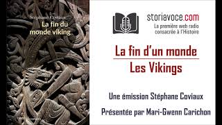 La fin d'un monde: les vikings.