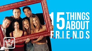 15 Things You Didn’t Know About Friends