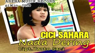 Cici Sahara - Nada Dering (Official Music Video)