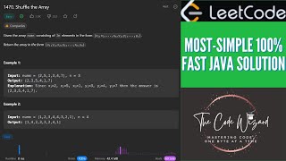 1470. Shuffle the Array - LeetCode 100% Fast Solution in Java | THE CODE WIZARD