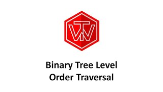 Binary Tree Level Order Traversal | LeetCode 102 | Google Coding Interview Tutorial