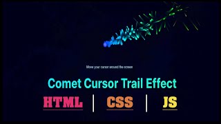 How to create Cursor Trail Effect using HTML, CSS and JavaScript tutorial | Cursor CSS Effect