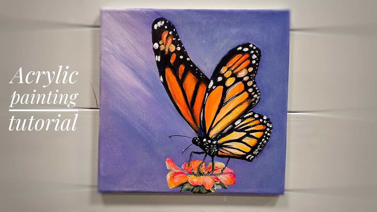 How To Paint A MONARCH BUTTERFLY / STEP BY STEP PAINTING - YouTube