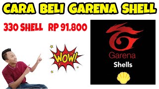 CARA MEMBELI GARENA SHELL TERMURAH