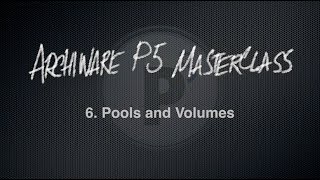 Achiware P5 Masterclass, Part 6: Pools and Volumes