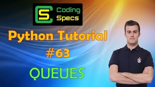 Python Tutorial #63 - Queues