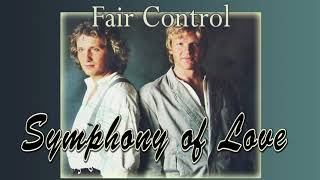 Fair Control - Symphony of Love